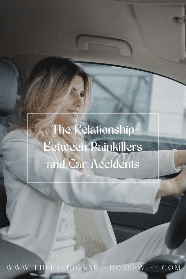 The Relationship Between Painkillers and Car Accidents