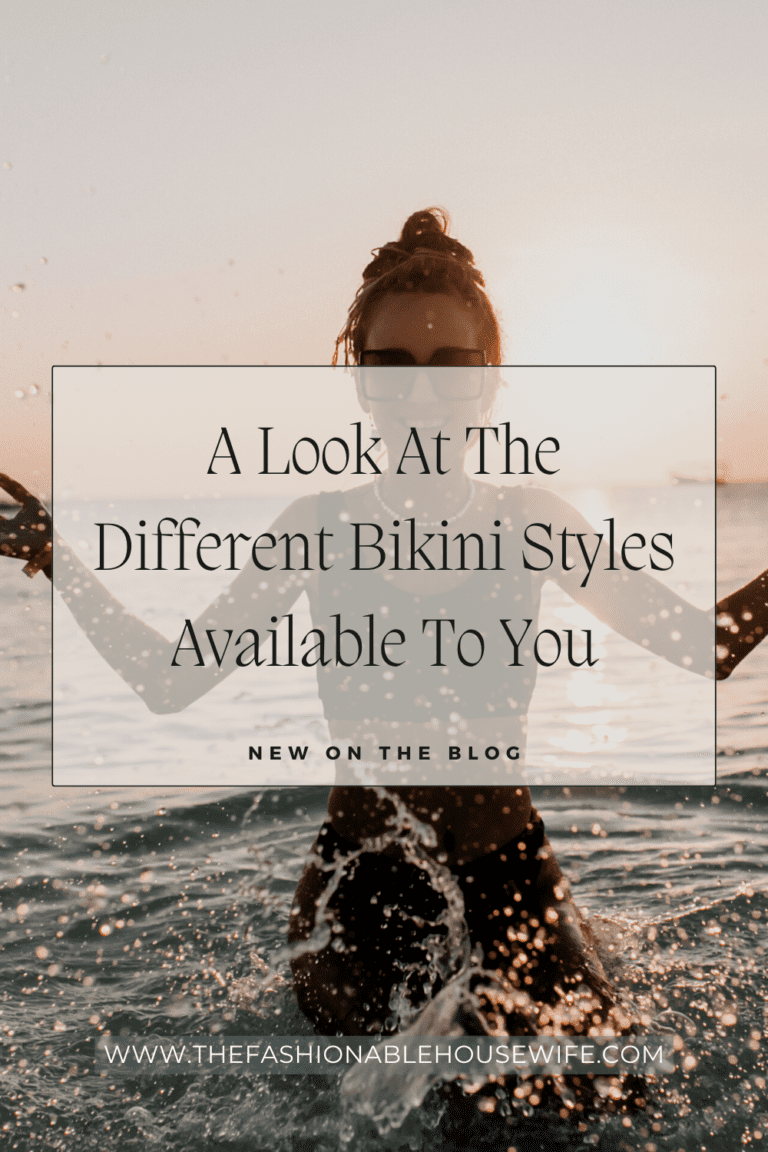 A Look At The Different Bikini Styles Available To You