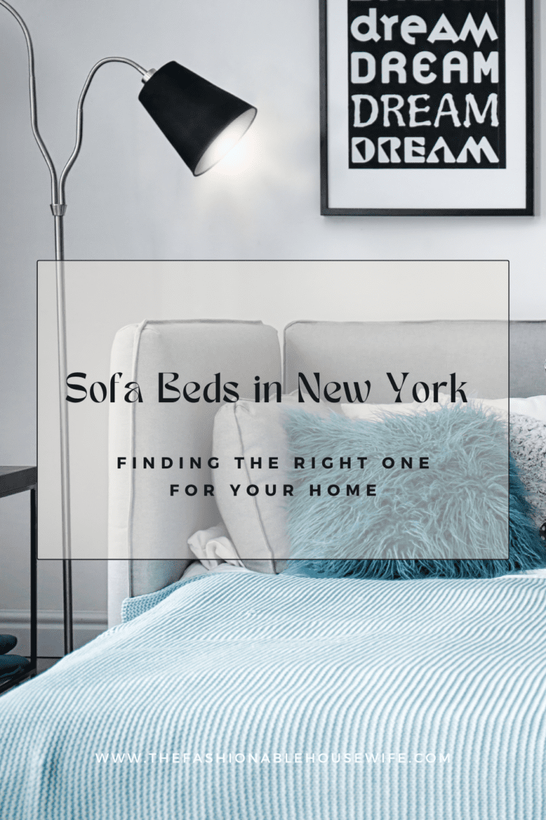 Sofa Beds New York and Finding the Right One for Your Home • The