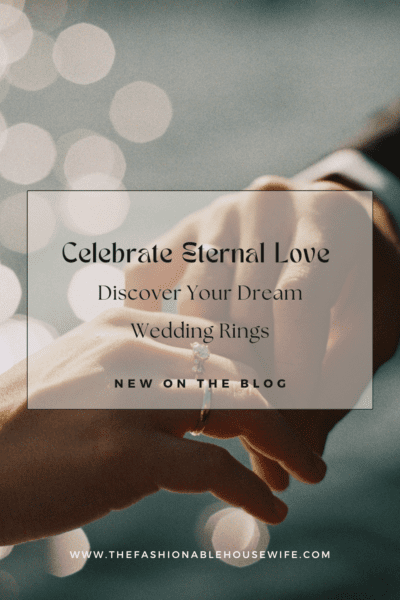Celebrate Eternal Love: Discover Your Dream Wedding Rings