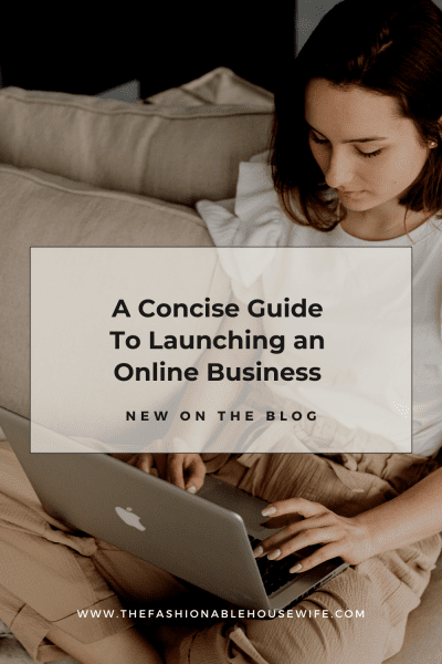 A Concise Guide to Launching an Online Business 