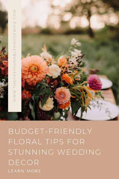 Budget-Friendly Floral Tips For Stunning Wedding Decor