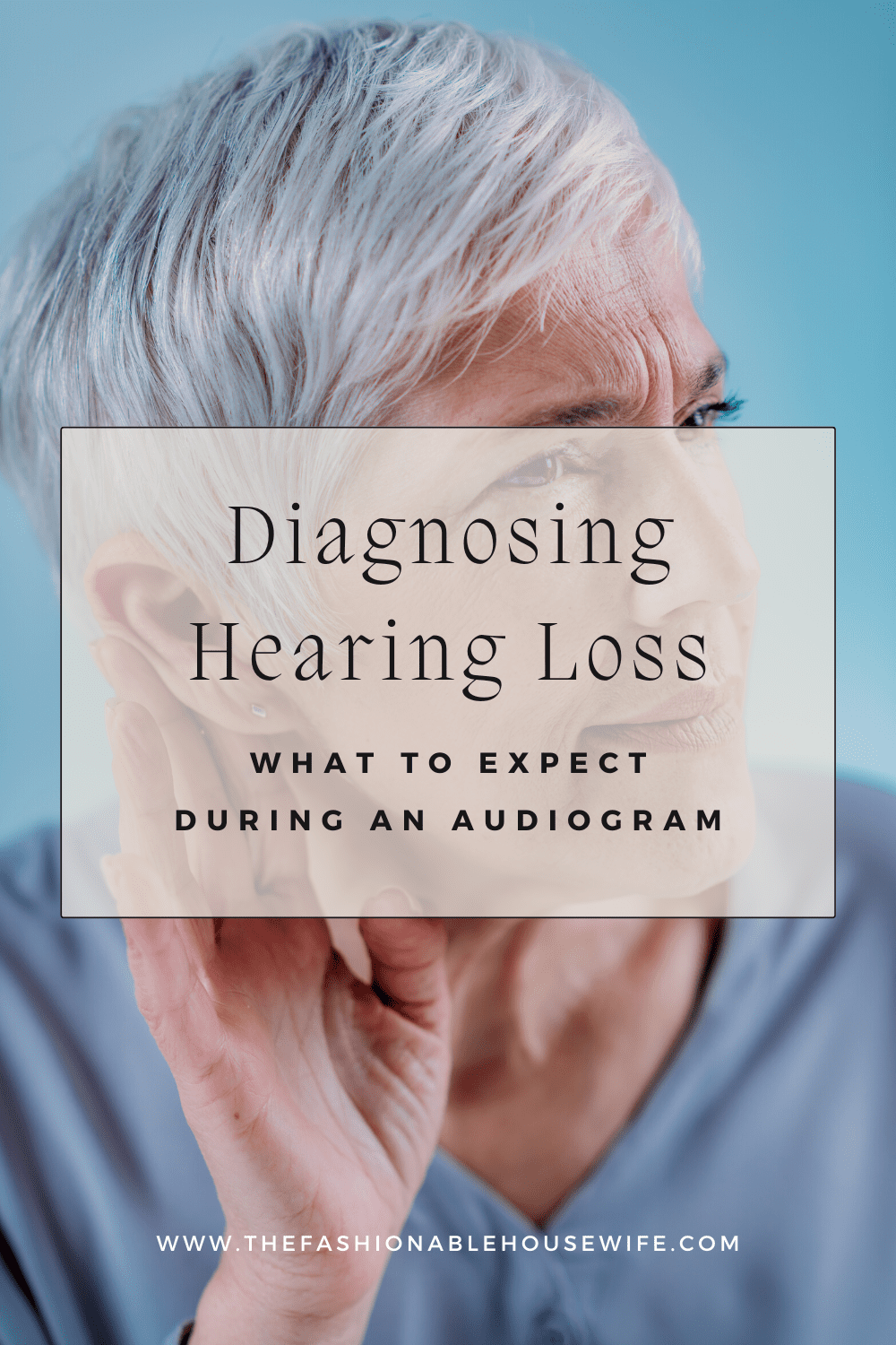 Diagnosing Hearing Loss: What To Expect During an Audiogram