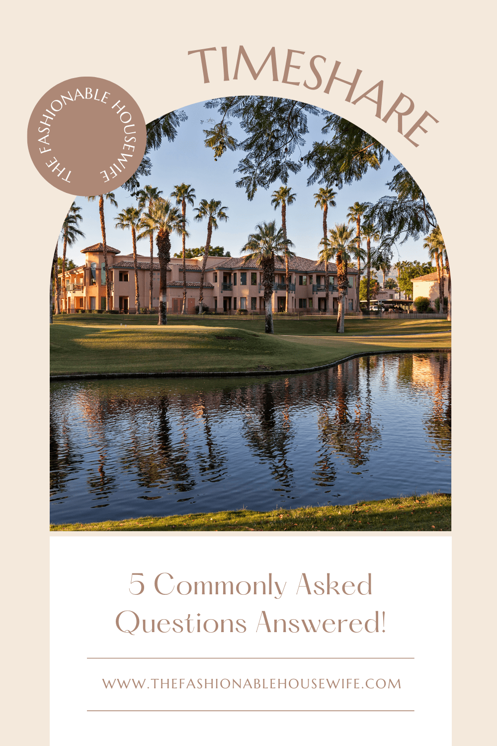 Timeshares: 5 Commonly Asked Questions Answered