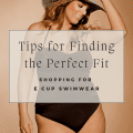 Tips for Finding the Perfect Fit: Shopping for E Cup Swimwear