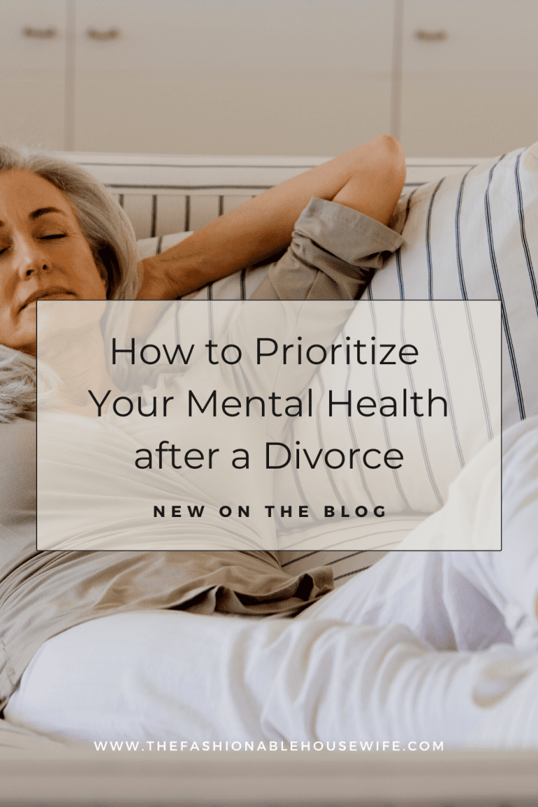 How to Prioritize Your Mental Health after a Divorce