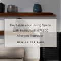 Revitalize Your Living Space with HPA300 Allergen Remover 