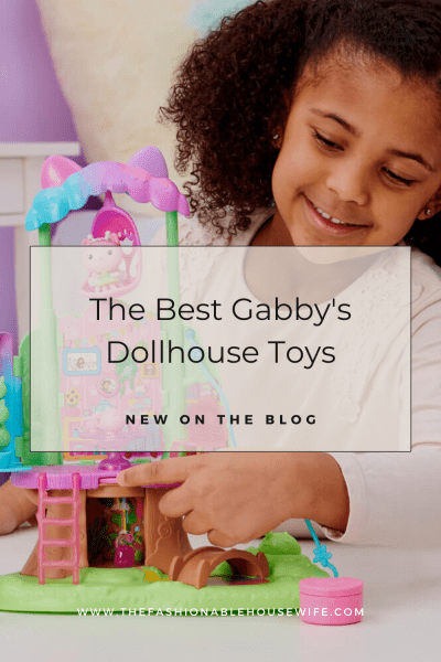 The Best Gabby's Dollhouse Toys