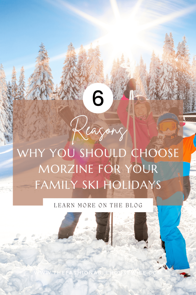 6 Reasons Why You Should Choose Morzine for Your Family Ski Holidays