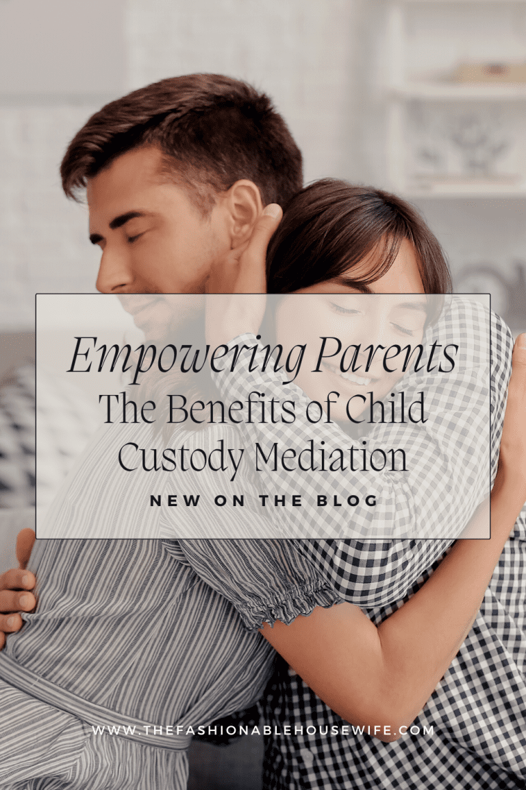 Empowering Parents: The Benefits of Child Custody Mediation