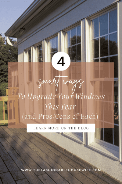 4 Different Ways to Upgrade Your Windows This Year (and Pros/Cons of Each) 