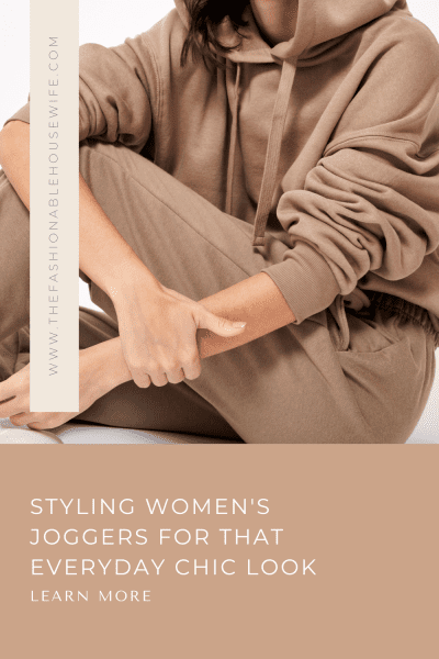 Casual Comfort: Styling Women's Joggers for Everyday Chic