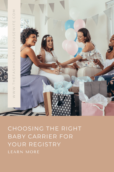 Choosing the Right Baby Carrier for Your Registry