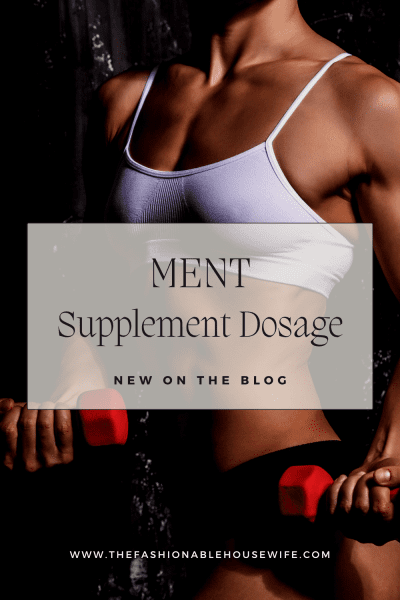 MENT Supplement Dosage