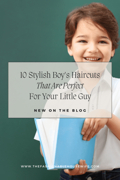10 Stylish Boy's Haircuts Perfect For Your Little Guy