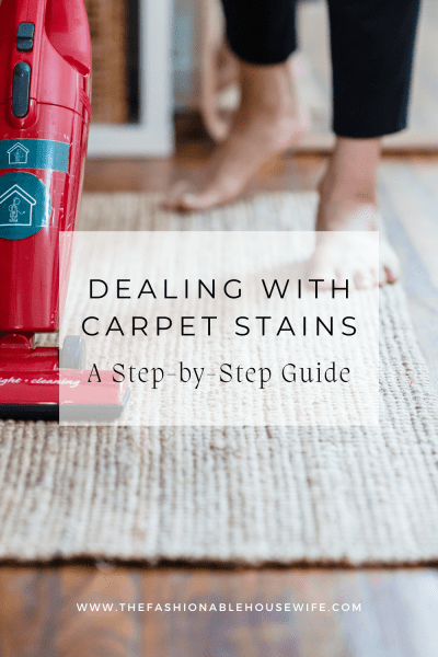 Dealing with Carpet Stains: A Step-by-Step Guide