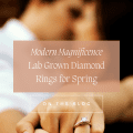Modern Magnificence: Lab Grown Diamond Rings Selection