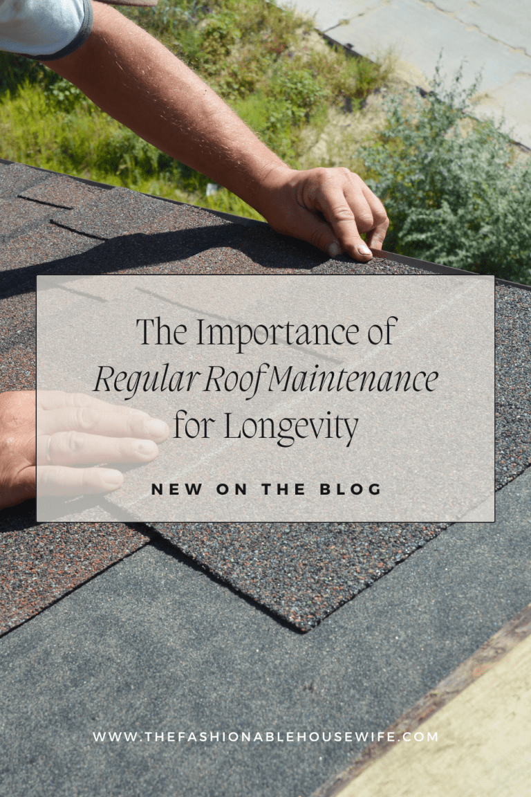 The Importance of Regular Roof Maintenance for Longevity