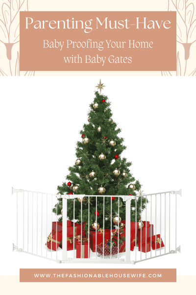Ensuring a Merry and Safe Holiday Season: Baby Proofing Your Home