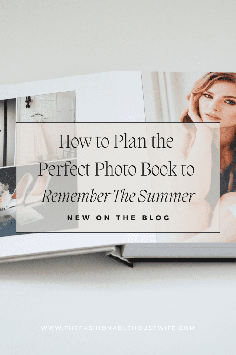 How to Plan the Perfect Photo Book to Remember The Summer