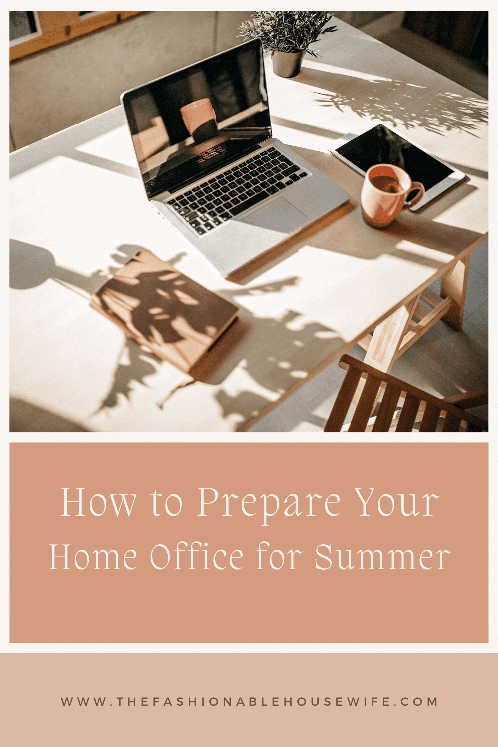 How to Prepare Your Office for Summer