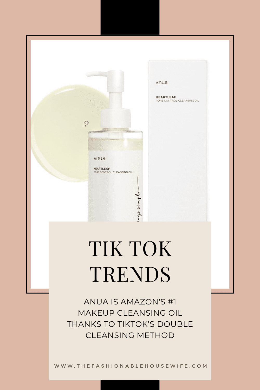 ANUA is Amazon's #1 Makeup Cleansing Oil thanks to TikTok