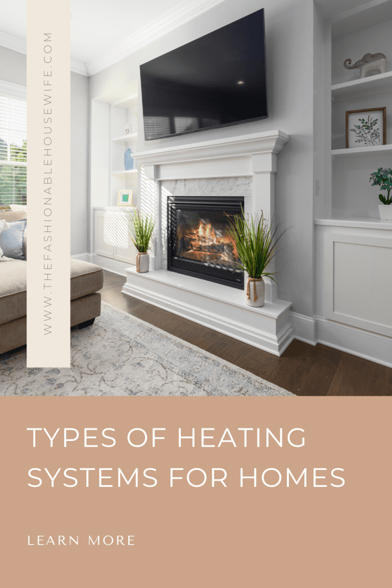 Types of Heating Systems for Homes 