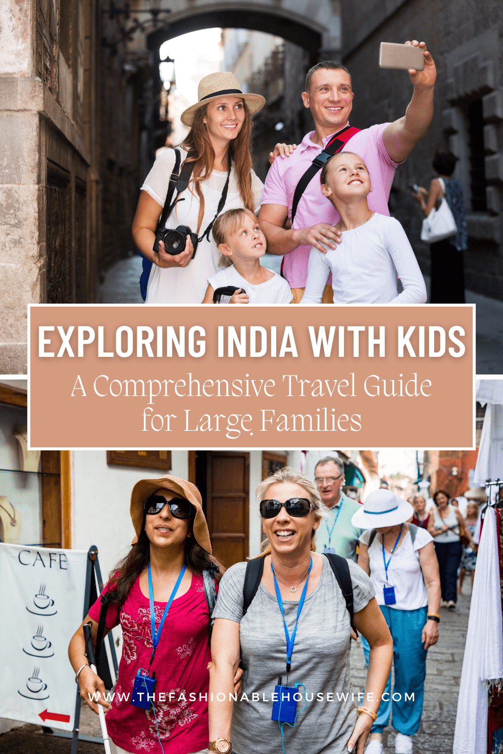 Exploring India with Kids: A Comprehensive Family Travel Guide