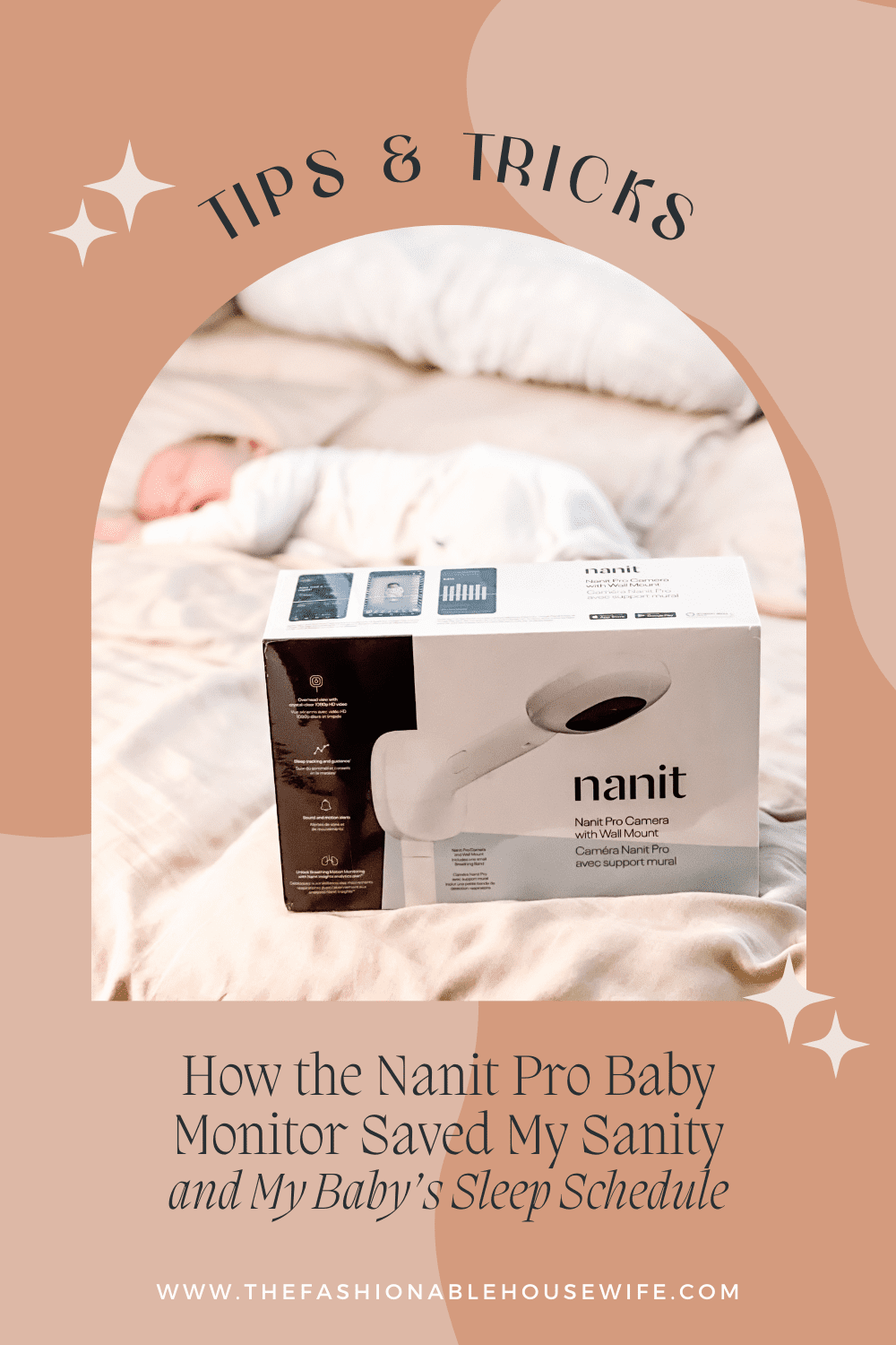 How the Nanit Pro Baby Monitor Saved My Sanity and My Baby’s Sleep Schedule
