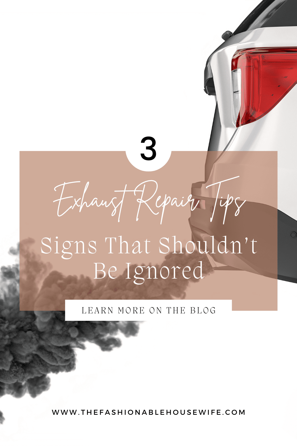 Signs That Shouldn’t Be Ignored: 3 Exhaust Repair Tips