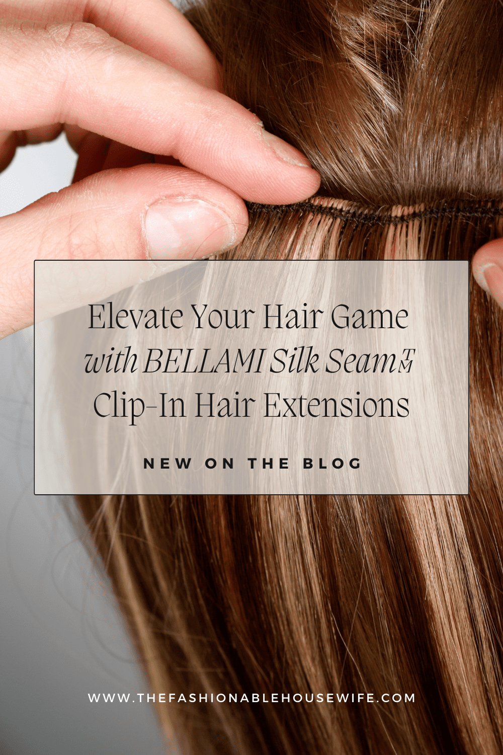 Elevate Your Hair Game with BELLAMI Silk Seam™ Clip-In Hair Extensions