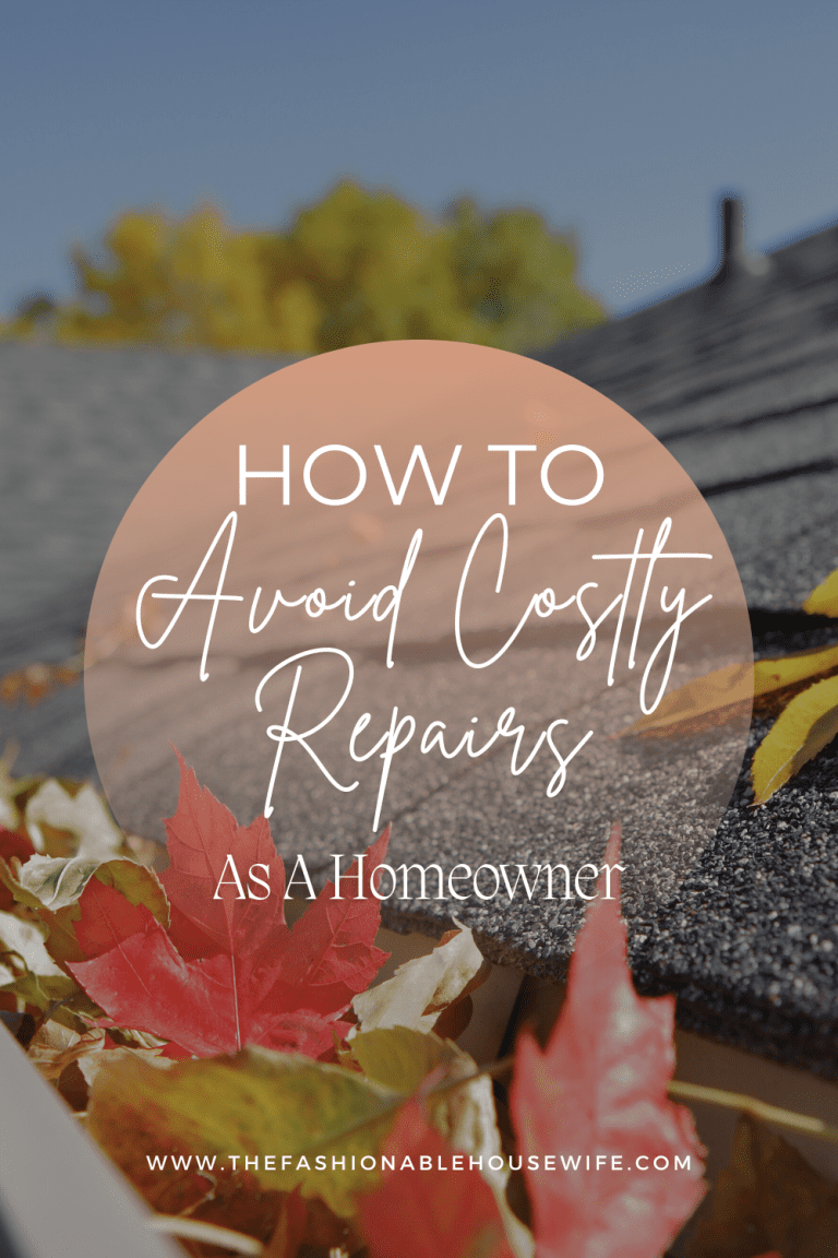 How to Avoid Costly Repairs As A Homeowner