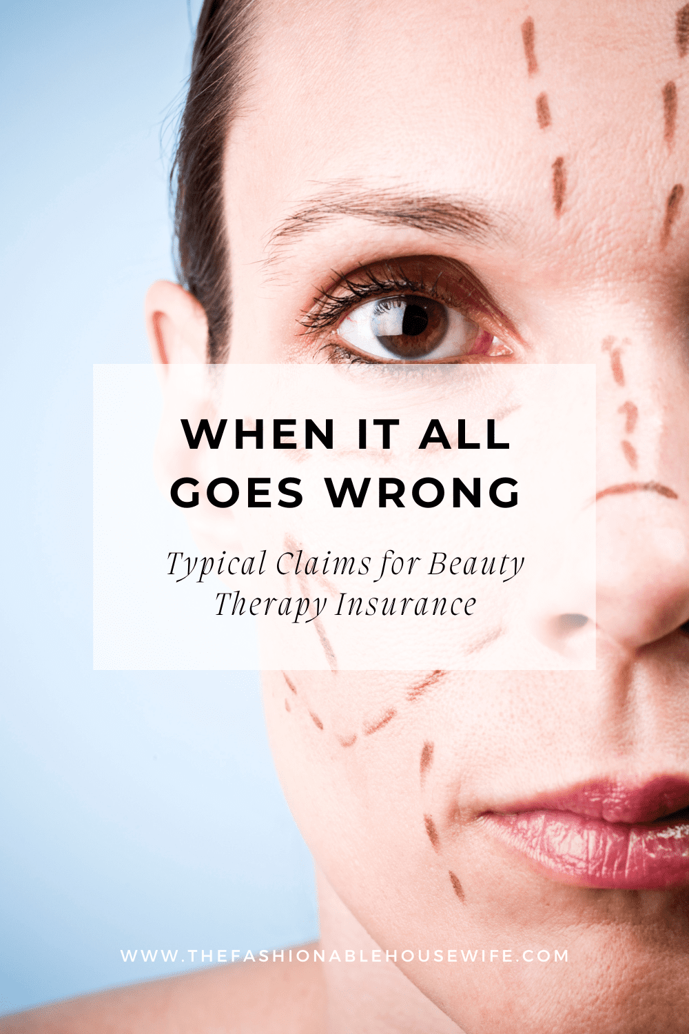 Typical Claims for Beauty Therapy Insurance