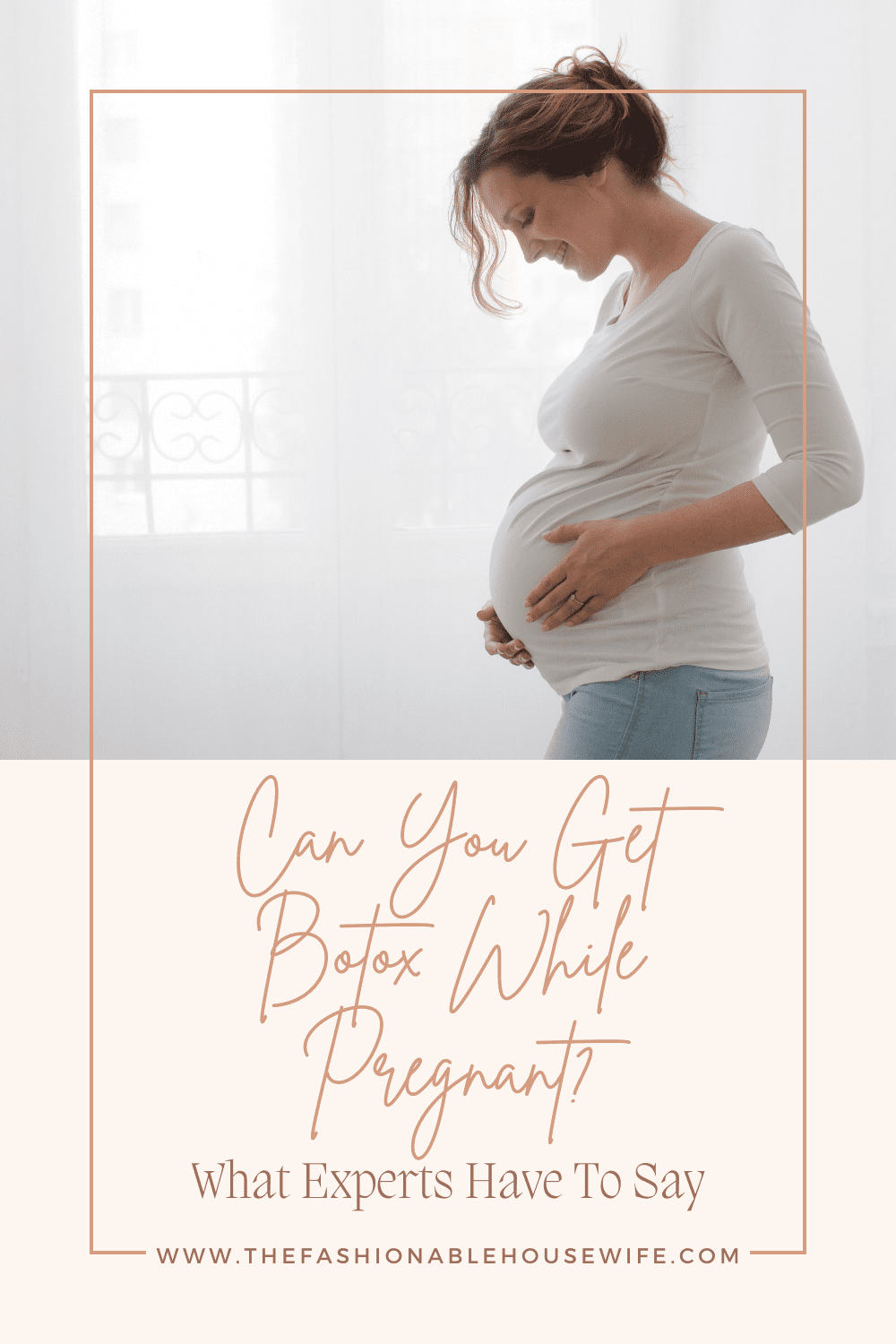 Can You Get Botox While Pregnant? What Experts Say