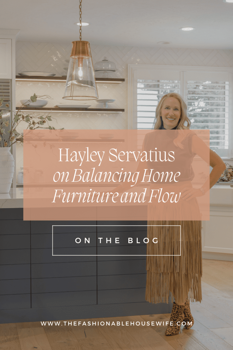 Hayley Servatius on Balancing Home Furniture and Flow