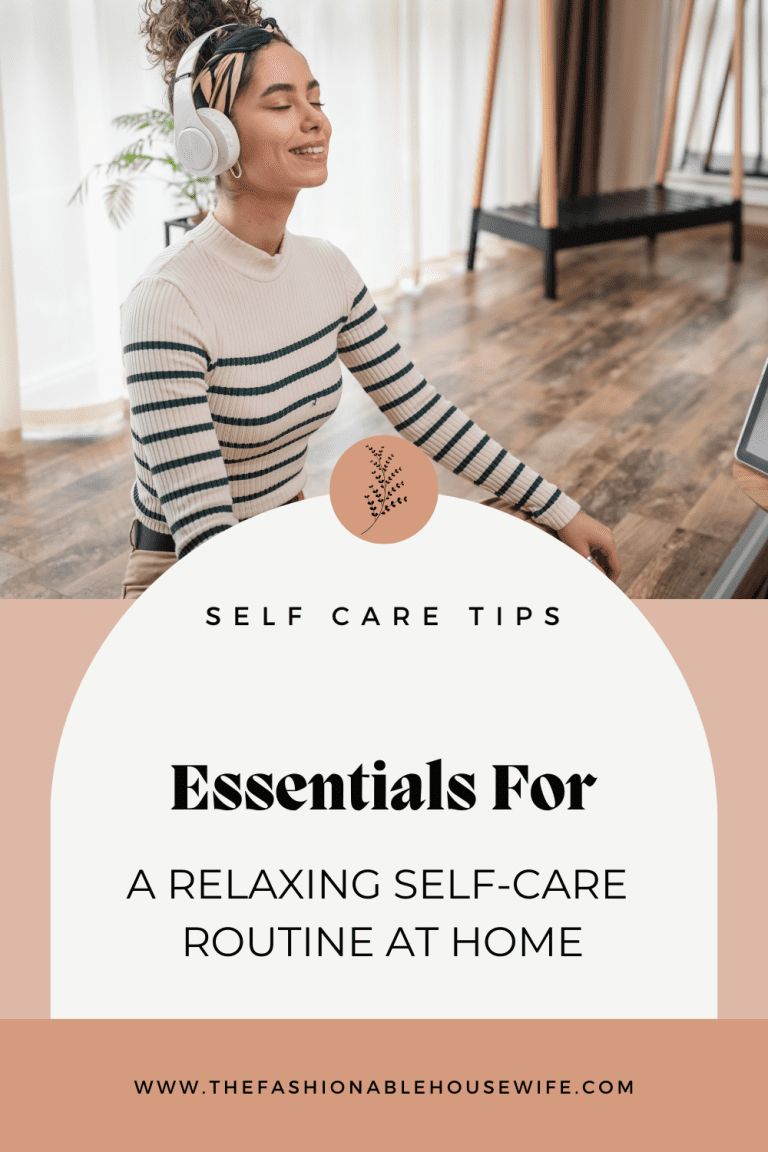 Essentials for a Relaxing Self-Care Routine at Home