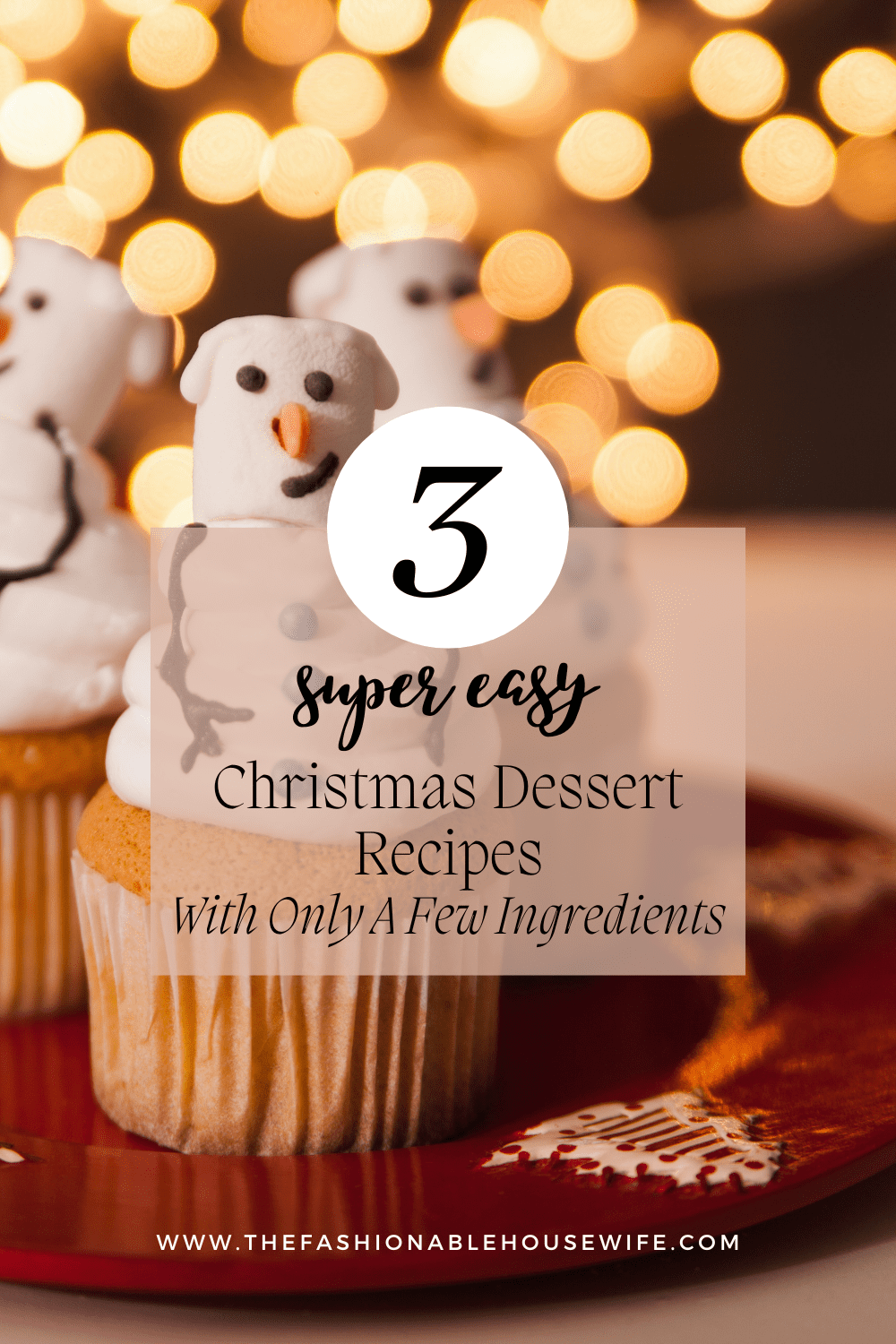 3 Easy Christmas Dessert Recipes With Few Ingredients