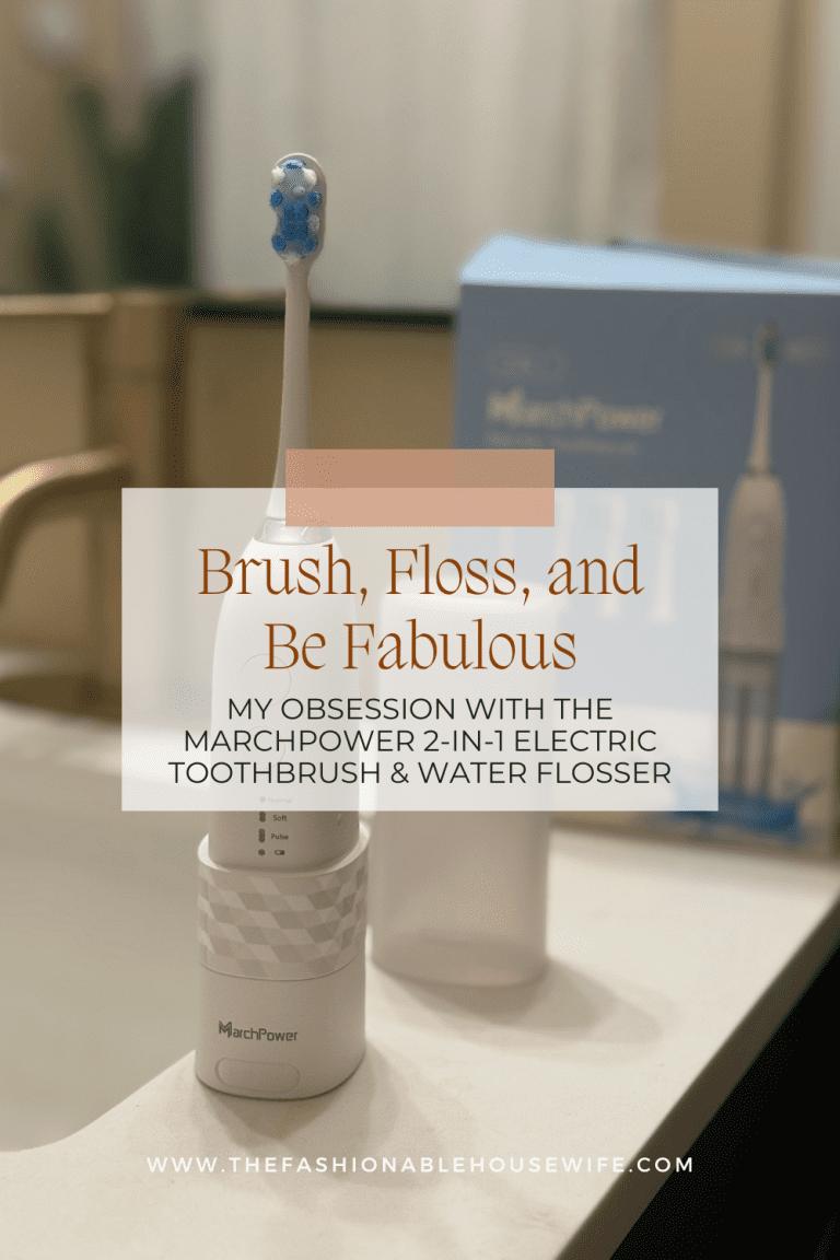 Brush, Floss, and Be Fabulous: My Obsession with the Marchpower 2-in-1 Electric Toothbrush & Water Flosser