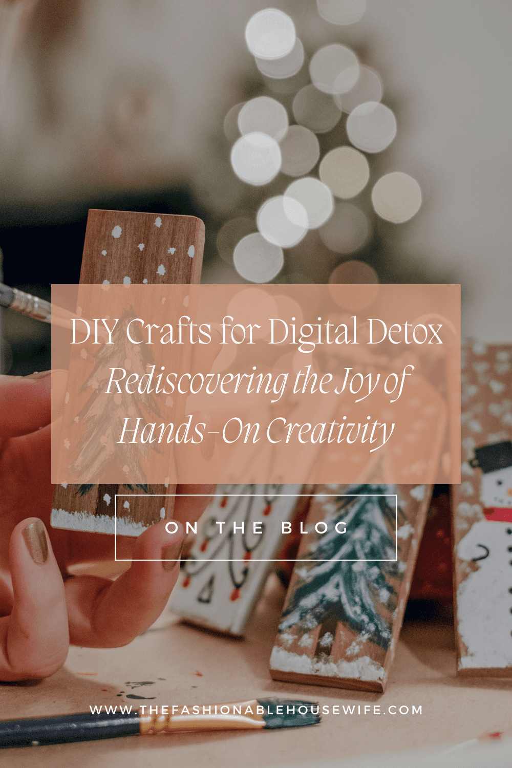 DIY Crafts for Digital Detox: Rediscovering the Joy of Hands-On Creativity