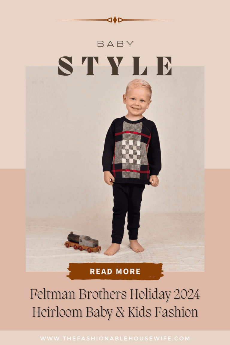 Feltman Brothers Holiday 2024 Heirloom Baby & Kids Fashion: Timeless Elegance for Your Little Ones