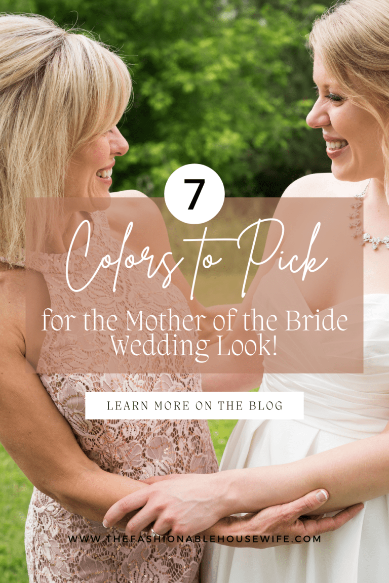 7 Colors to Pick for the Mother of the Bride Wedding Look!