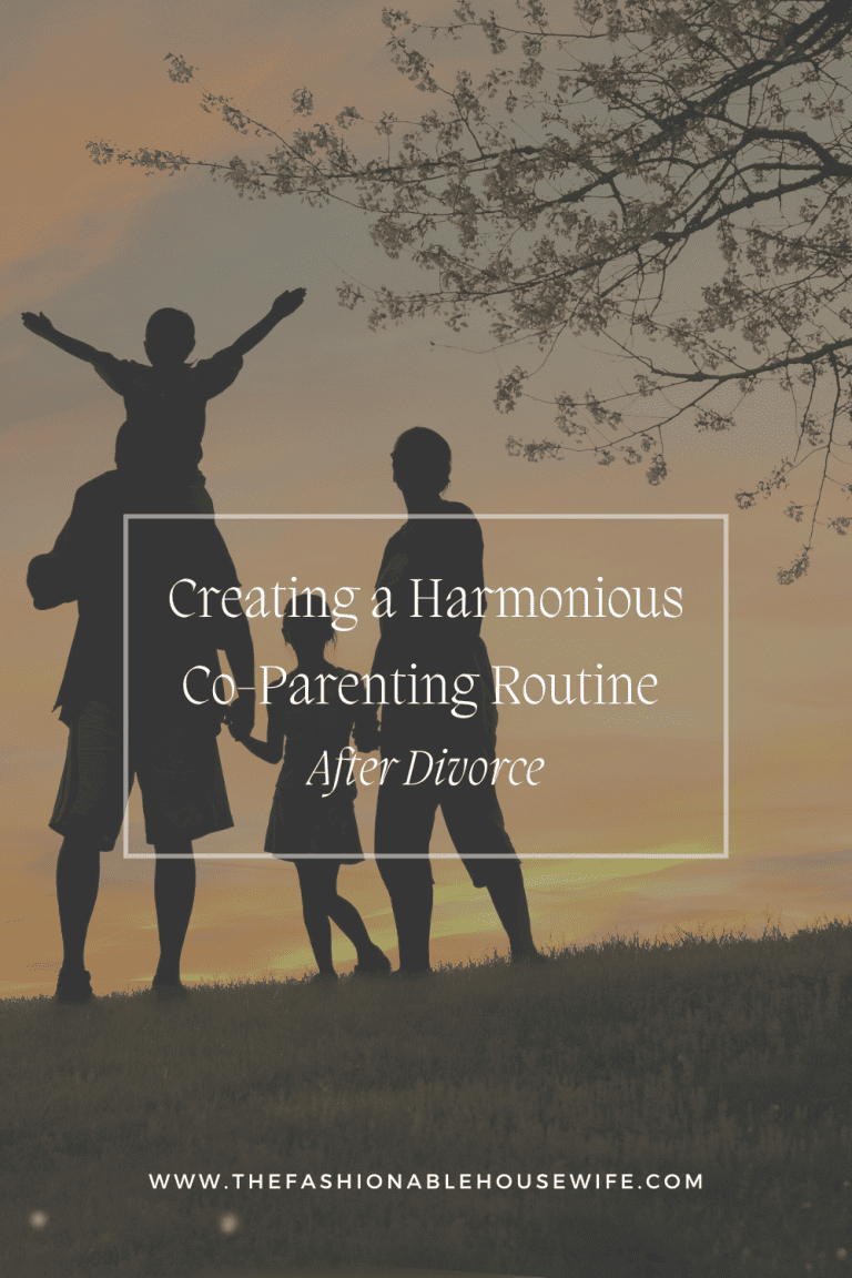 Creating a Harmonious Co-Parenting Routine After Divorce