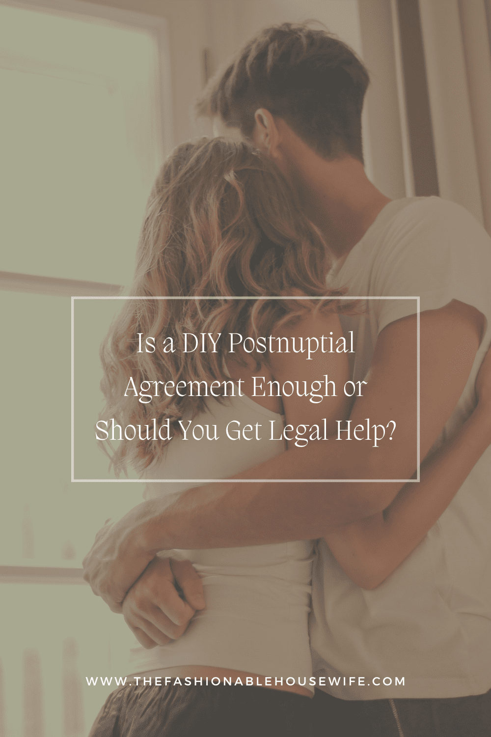 Is a DIY Postnuptial Agreement Enough or Should You Get Legal Help?