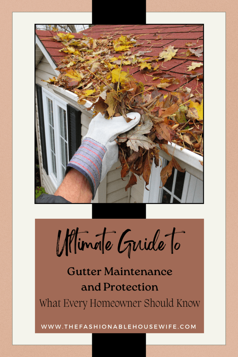 Ultimate Guide to Gutter Maintenance and Protection: What Every Homeowner Should Know