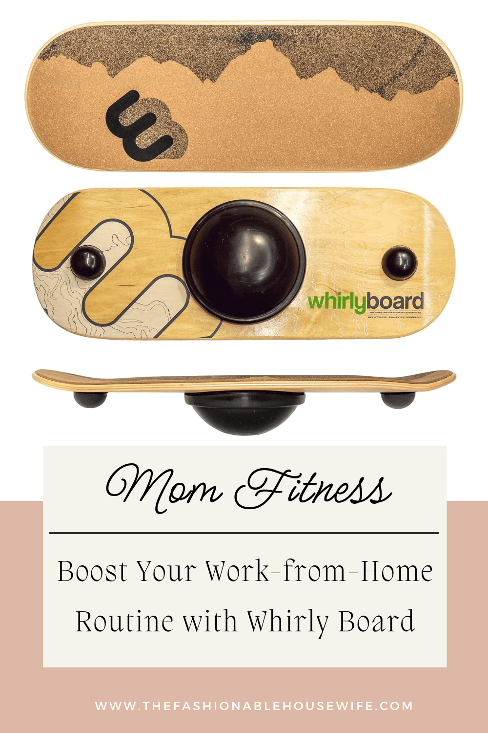 Boost Your Work-from-Home Routine with Whirly Board: The Ultimate Balance Board for Moms