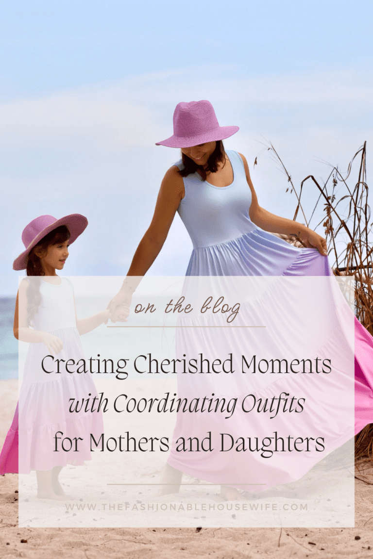 Creating Cherished Moments with Coordinating Outfits for Mothers and Daughters
