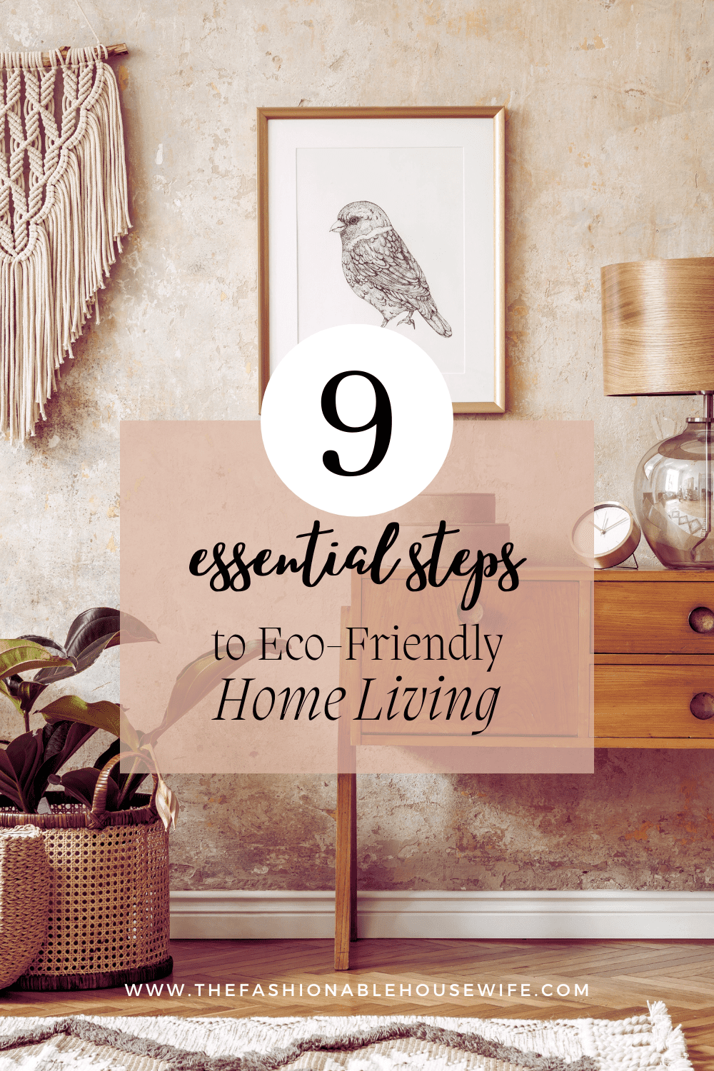 9 Essential Steps to Eco-Friendly Home Living