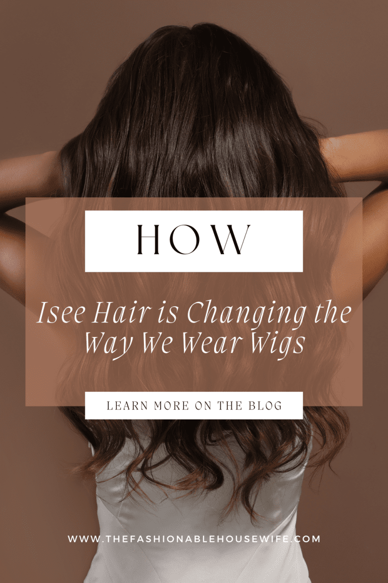 How Isee Hair is Changing the Way We Wear Wigs