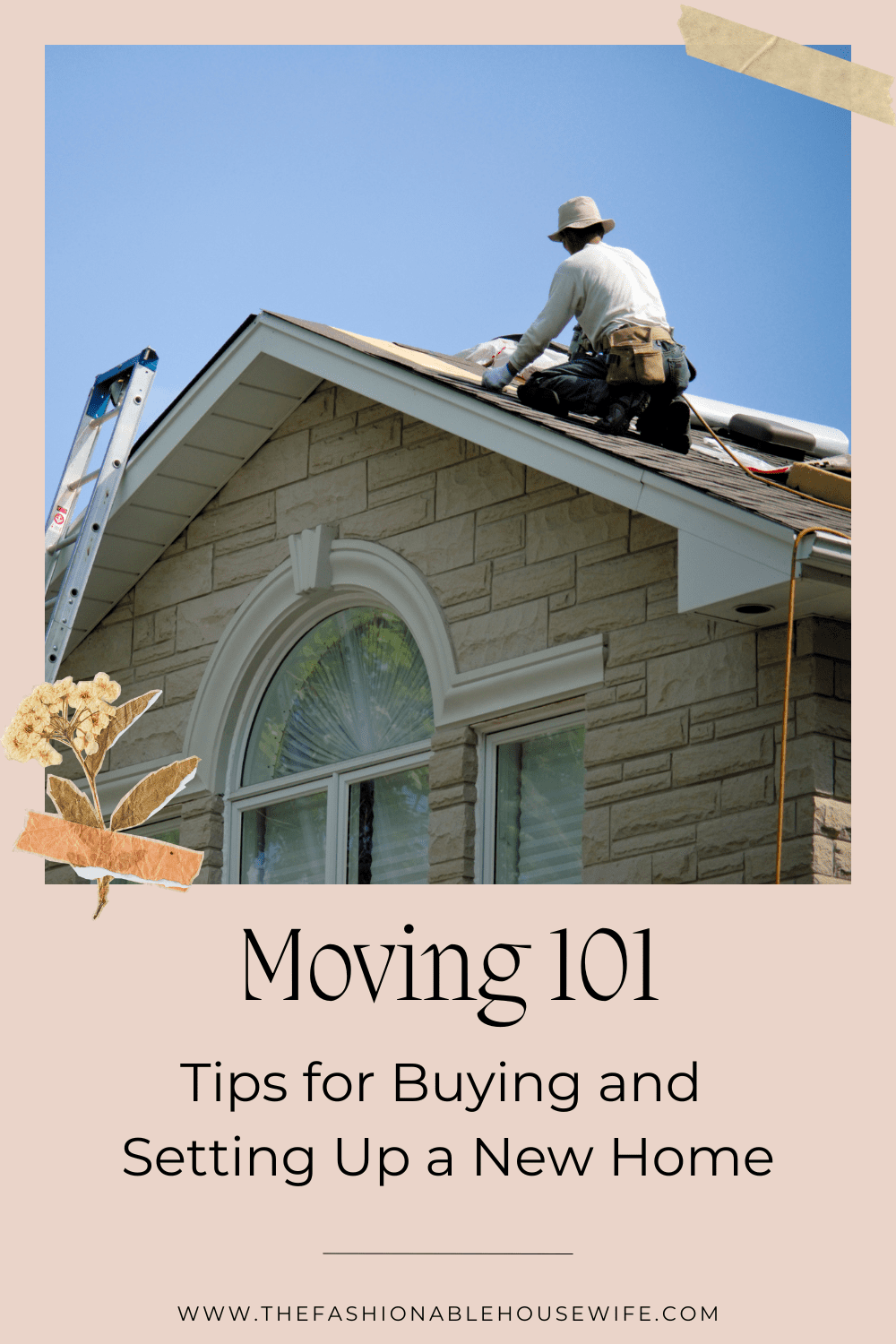 Moving 101: Tips for Buying and Setting Up a New Home