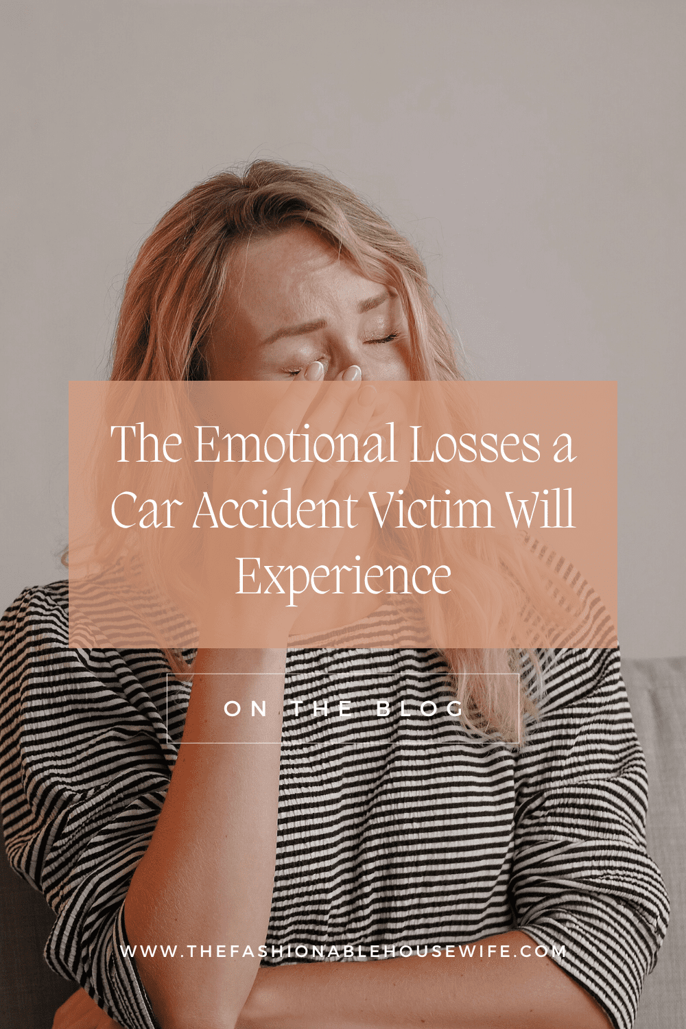 The Emotional Losses a Car Accident Victim Will Experience